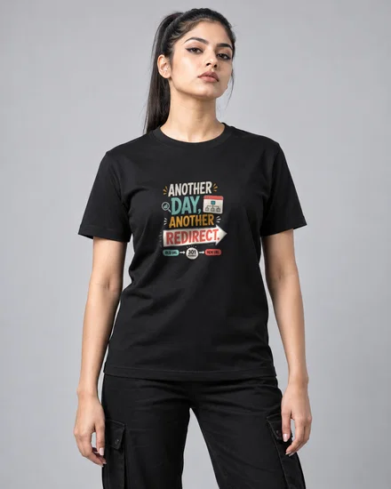 Another Day, Another Redirect printed T-shirt for men and women