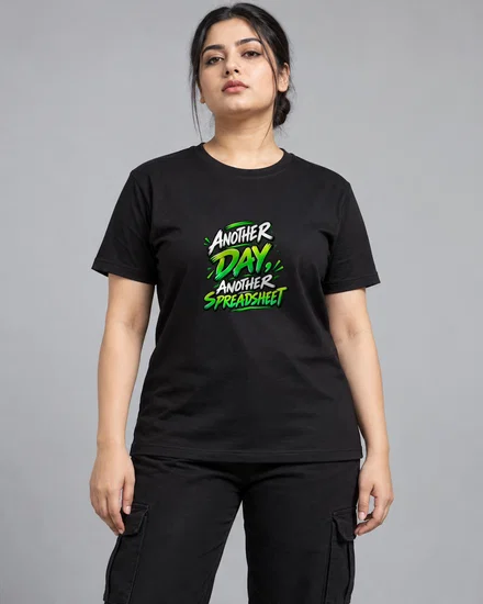 Another Day, Another Spreadsheet printed T-shirt for women