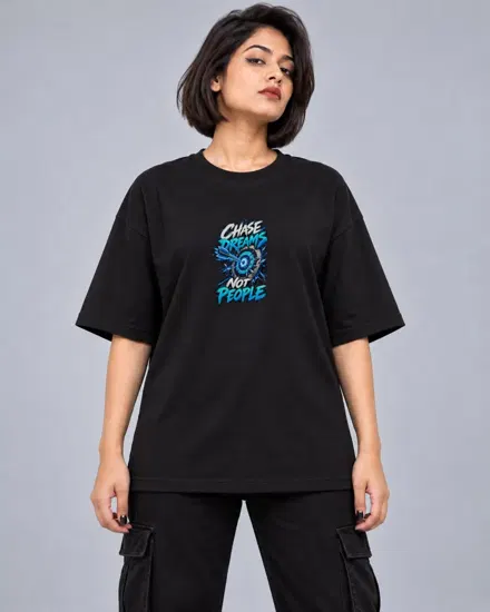 Chase Dreams Not People printed T-shirt for men and women