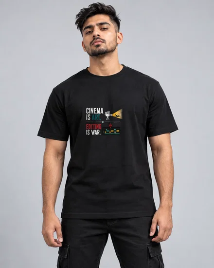 Cinema is art. Editing is war printed T-shirt for men