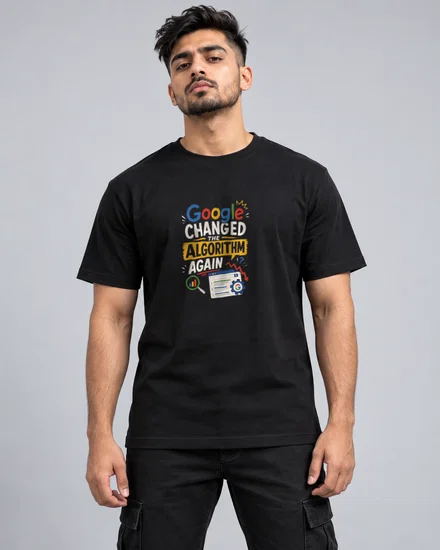 Google Changed the Algorithm Again printed T-shirt for men