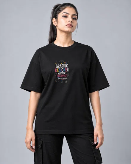 Graphic Designer because therapist wasn't hiring printed T-shirt for men and women