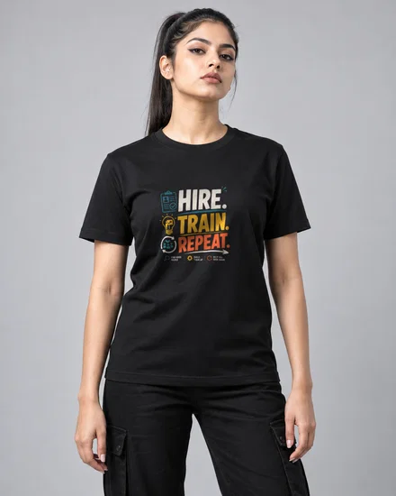 Hire. Train. Repeat printed T-shirt for men and women