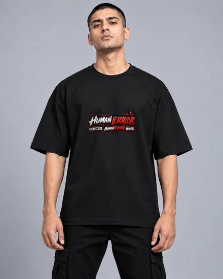 Human Error Detected. Human Denies Error printed T-shirt for men and women