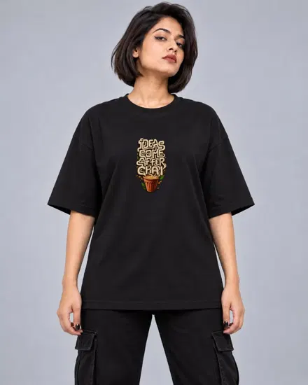 Ideas Come After Chai printed T-shirt for men and women
