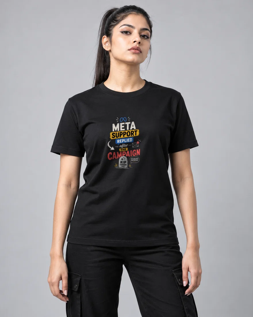 Meta support replied after the campaign died printed T-shirt, black