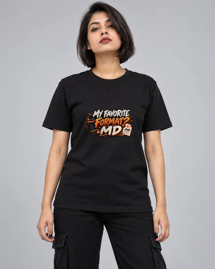 My Favorite Format - .MD printed T-shirt for women