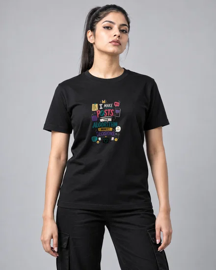 I make posts. The algorithm makes decisions printed T-shirt for men and women