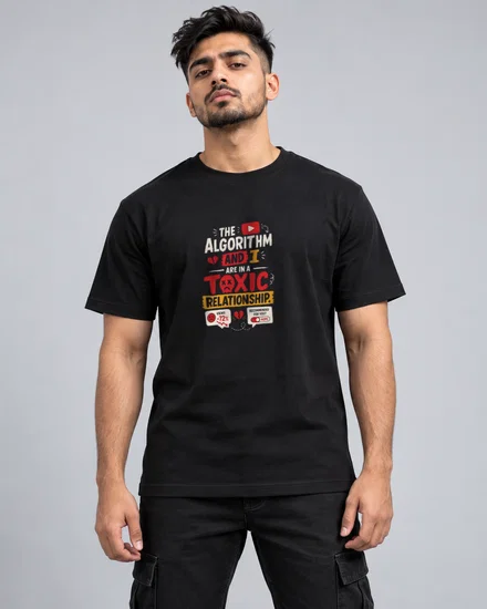 The algorithm and I are in a toxic relationship printed T-shirt for men