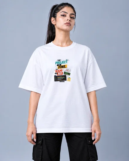 The project is fine. The RAM is not printed T-shirt for men and women