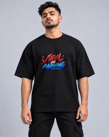 Viral Or Nothing printed T-shirt for men and women