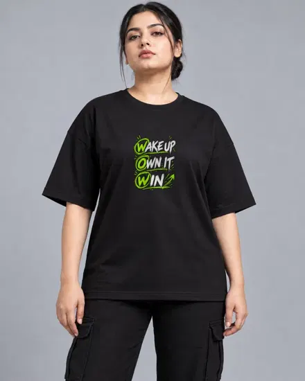 Wake Up Own It Win printed T-shirt for men and women