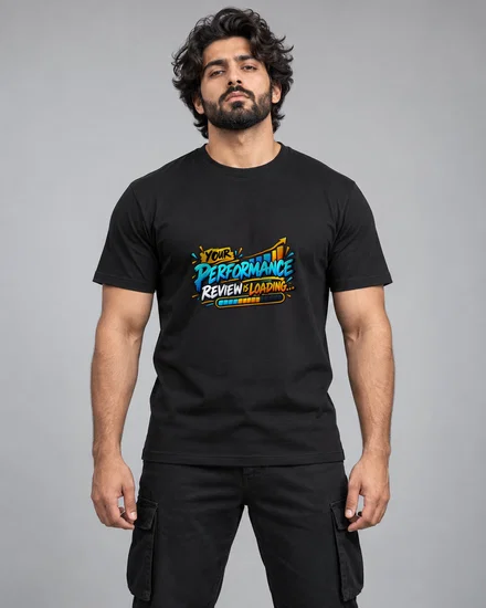 Your Performance Review Is Loading printed T-shirt for men